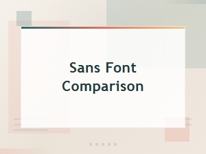 Best Free Friendly Sans Fonts Comparison Guide